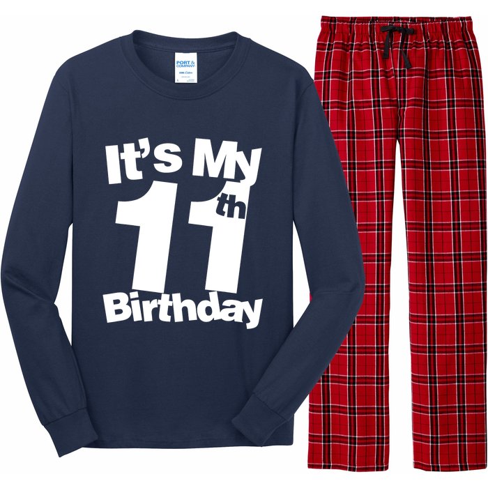 11th Birthday It's My 11th Birthday 11 Year Old Birthday Long Sleeve Pajama Set