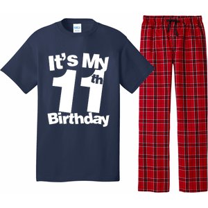 11th Birthday It's My 11th Birthday 11 Year Old Birthday Pajama Set