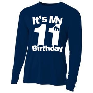 11th Birthday It's My 11th Birthday 11 Year Old Birthday Cooling Performance Long Sleeve Crew