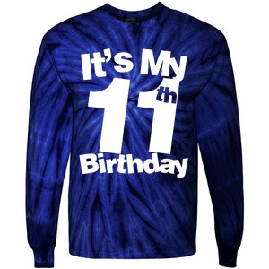 11th Birthday It's My 11th Birthday 11 Year Old Birthday Tie-Dye Long Sleeve Shirt