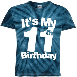 11th Birthday It's My 11th Birthday 11 Year Old Birthday Kids Tie-Dye T-Shirt