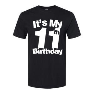 11th Birthday It's My 11th Birthday 11 Year Old Birthday Softstyle CVC T-Shirt