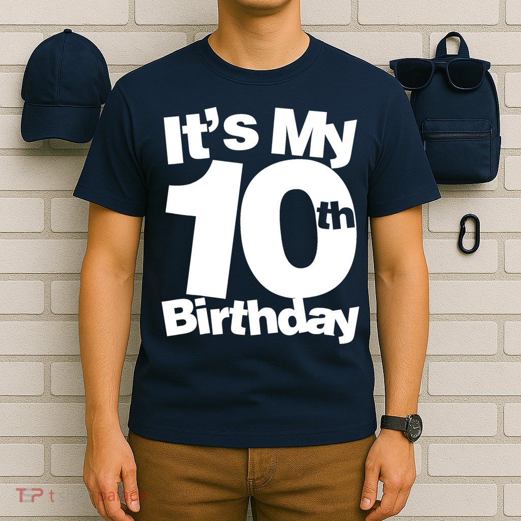 10th Birthday It's My 10th Birthday 10 Year Old Birthday T-Shirt