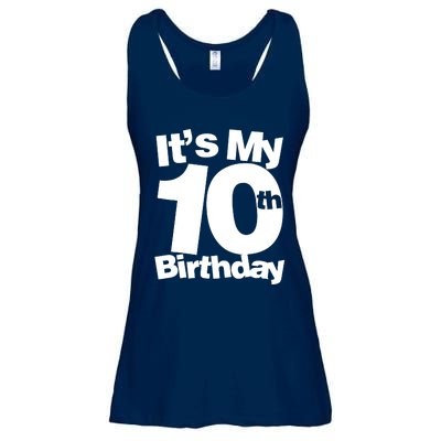 10th Birthday It's My 10th Birthday 10 Year Old Birthday Ladies Essential Flowy Tank