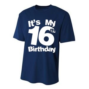 16th Birthday It's My 16th Birthday 16 Year Old Birthday Performance Sprint T-Shirt