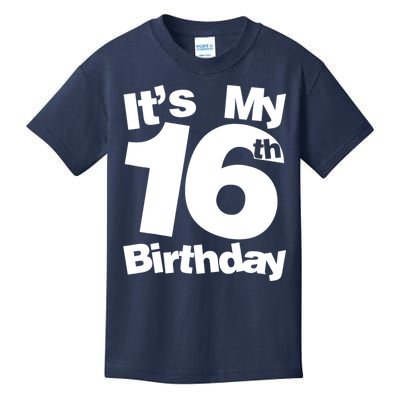 16th Birthday It's My 16th Birthday 16 Year Old Birthday Kids T-Shirt