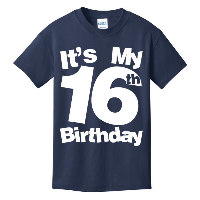 16th Birthday It's My 16th Birthday 16 Year Old Birthday Kids T-Shirt