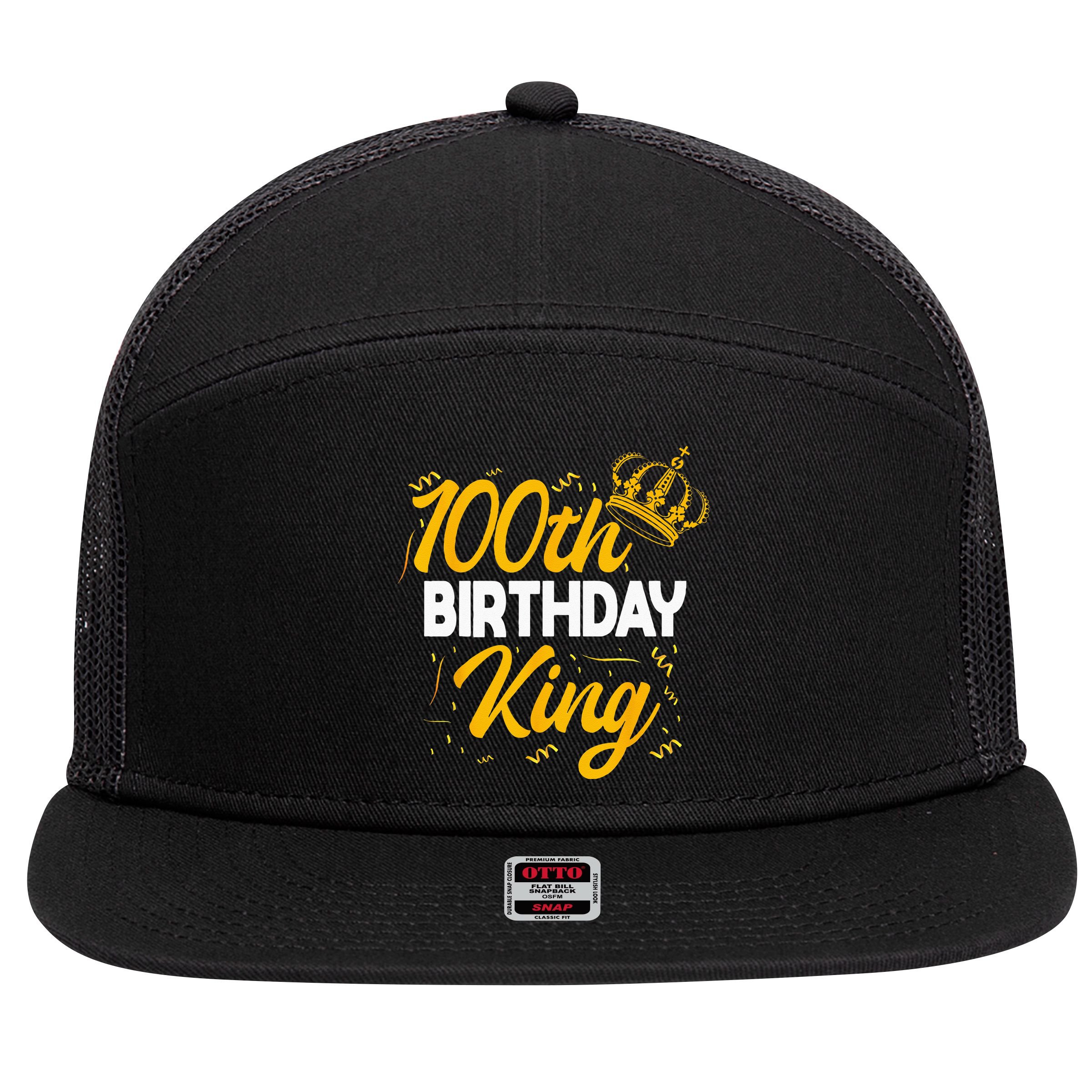 100th Birthday King Party Crown Bday Celebration 7 Panel Mesh Trucker Snapback Hat