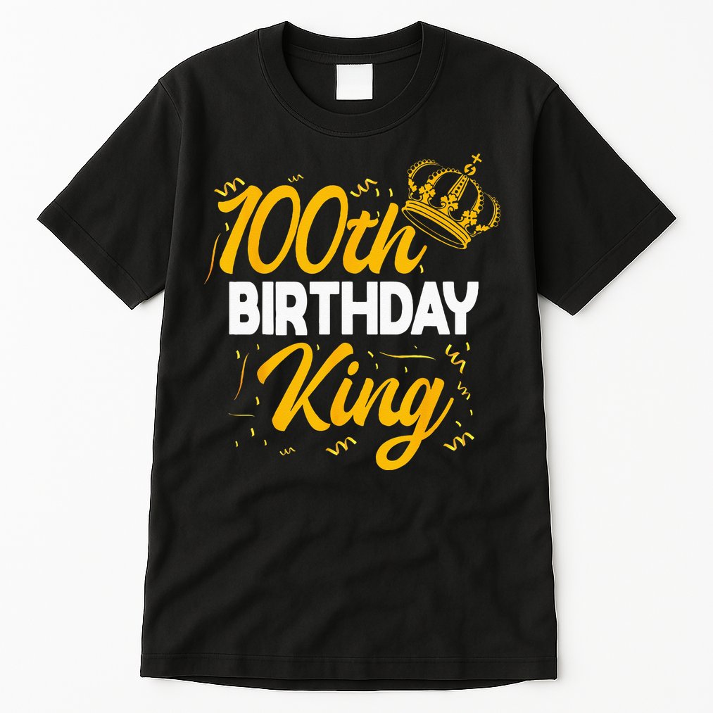 100th Birthday King Party Crown Bday Celebration Tall T-Shirt