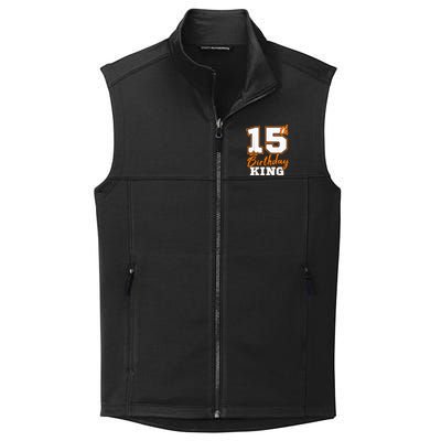 15th Birthday King Party Crown Bday Celebration Collective Smooth Fleece Vest