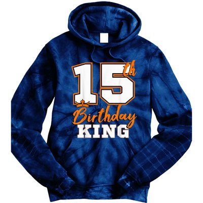 15th Birthday King Party Crown Bday Celebration Tie Dye Hoodie