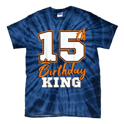 15th Birthday King Party Crown Bday Celebration Tie-Dye T-Shirt