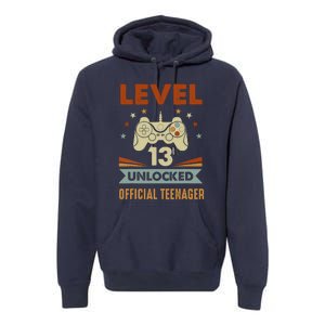 13th Birthday Level 13 Unlocked Teenager Premium Hoodie