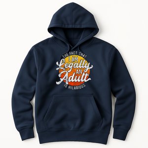 18th Birthday Legally Adult Funny Birthday Hoodie