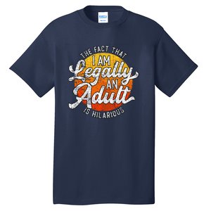 18th Birthday Legally Adult Funny Birthday Tall T-Shirt