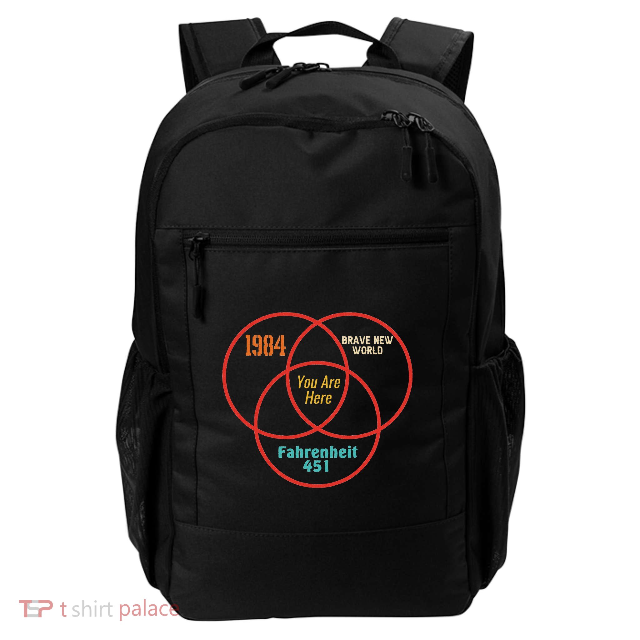 1984 Brave New World You Are Here Fahrenheit 451 Daily Commute Backpack