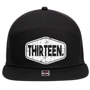 13th Birthday Of Boy Or Girl 13 Years Old Thirteen 7 Panel Mesh Trucker Snapback Hat