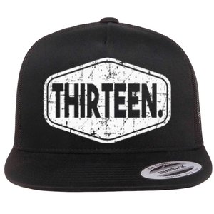 13th Birthday Of Boy Or Girl 13 Years Old Thirteen Flat Bill Trucker Hat