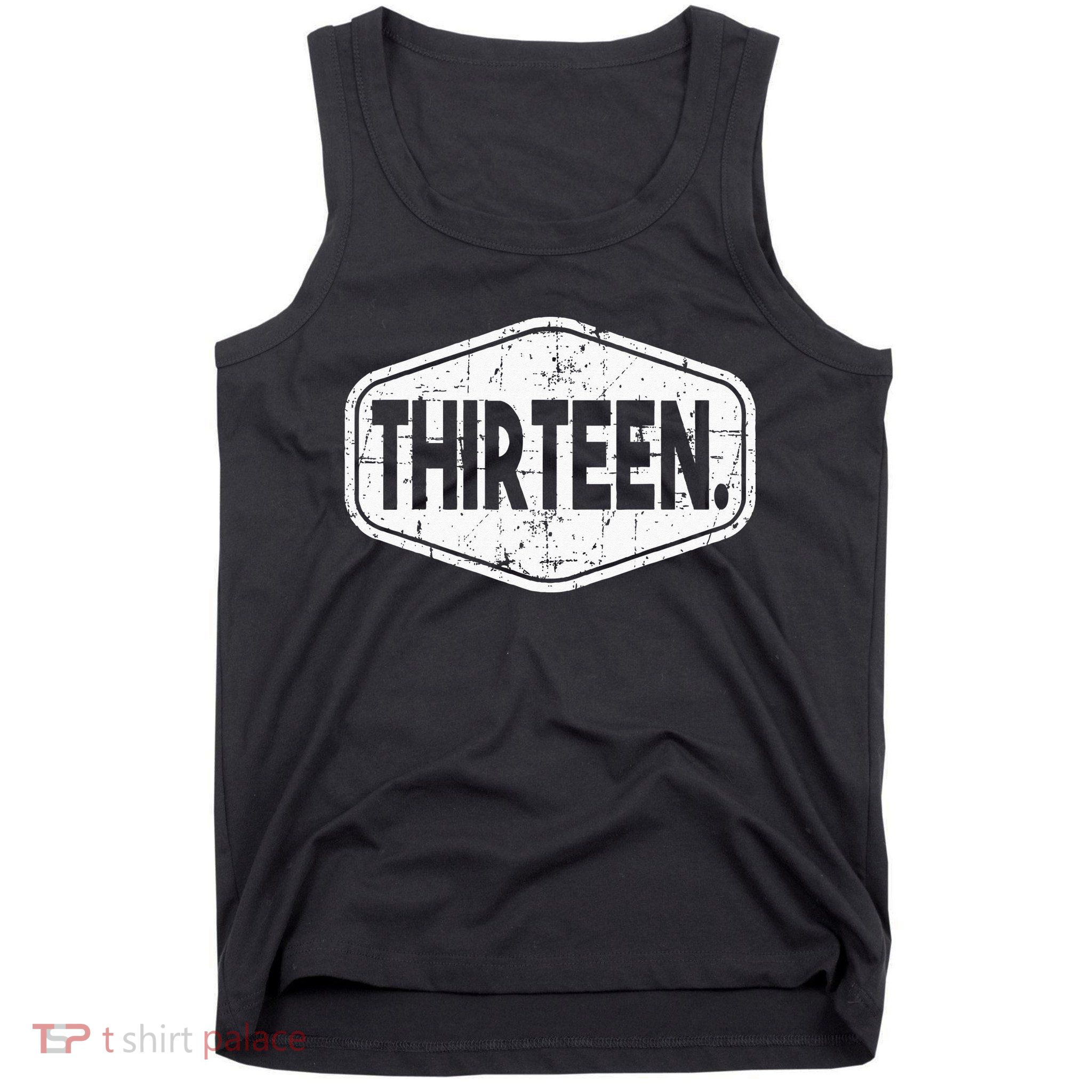 13th Birthday Of Boy Or Girl 13 Years Old Thirteen Tank Top