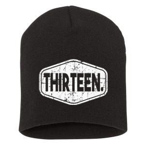 13th Birthday Of Boy Or Girl 13 Years Old Thirteen Short Acrylic Beanie