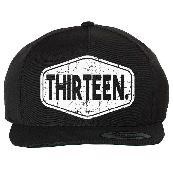 13th Birthday Of Boy Or Girl 13 Years Old Thirteen Wool Snapback Cap