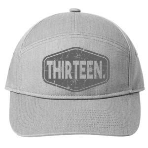 13th Birthday Of Boy Or Girl 13 Years Old Thirteen 7-Panel Snapback Hat