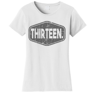 13th Birthday Of Boy Or Girl 13 Years Old Thirteen Women's T-Shirt