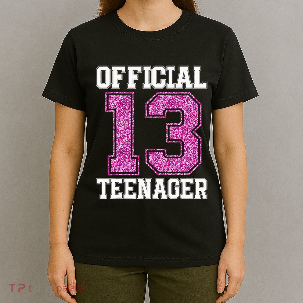 13th Birthday OFFICIAL TEENAGER 2010 Bday T-Shirt