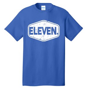 11th Birthday Of Boy Or Girl, 11 Years Old, Eleven Tall T-Shirt