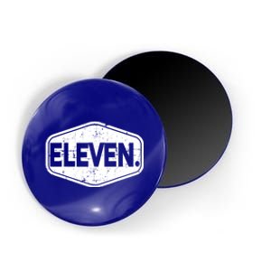 11th Birthday Of Boy Or Girl, 11 Years Old, Eleven Magnet