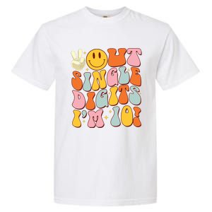 10th Birthday Peace Out Single Digit Im 10 Party Girl Garment-Dyed Heavyweight T-Shirt