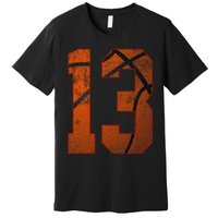 13th Birthday Party Thirteen 13 Year Old Basketball Bday Premium T-Shirt