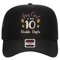 10th Bday Party Gift 2010 This Girl Is Now 10 Double Digits High Crown Mesh Back Trucker Hat