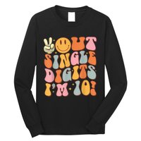 10th Birthday Peace Out Single Digit IM 10 Party Long Sleeve Shirt