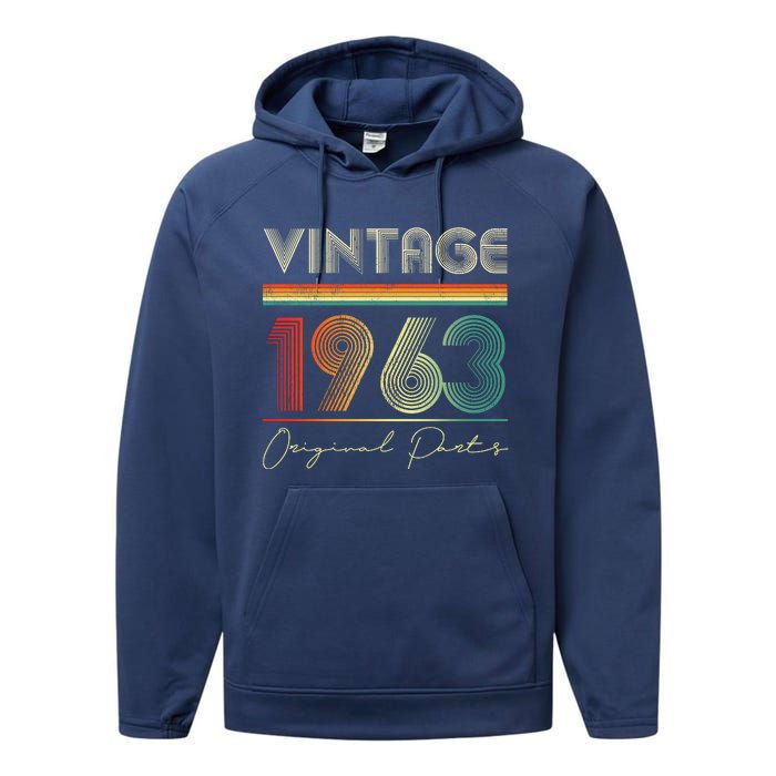 1963 Birthday Retro Original Parts 60th Birthday Performance Fleece Hoodie