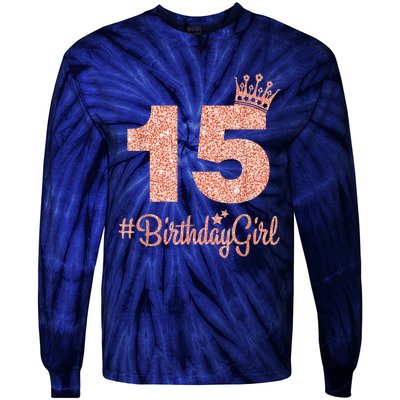 15 #BirthdayGirl Sweet fifteen 15th Pink Crown Tee for Girl Tie-Dye Long Sleeve Shirt