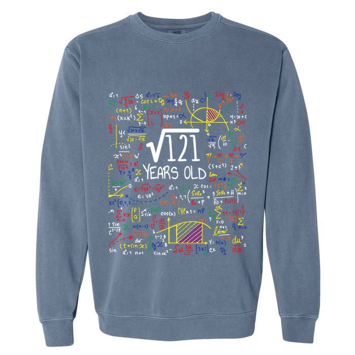 11th Birthday Square Root Of 121 11 Years Old Math Lover Garment-Dyed Sweatshirt
