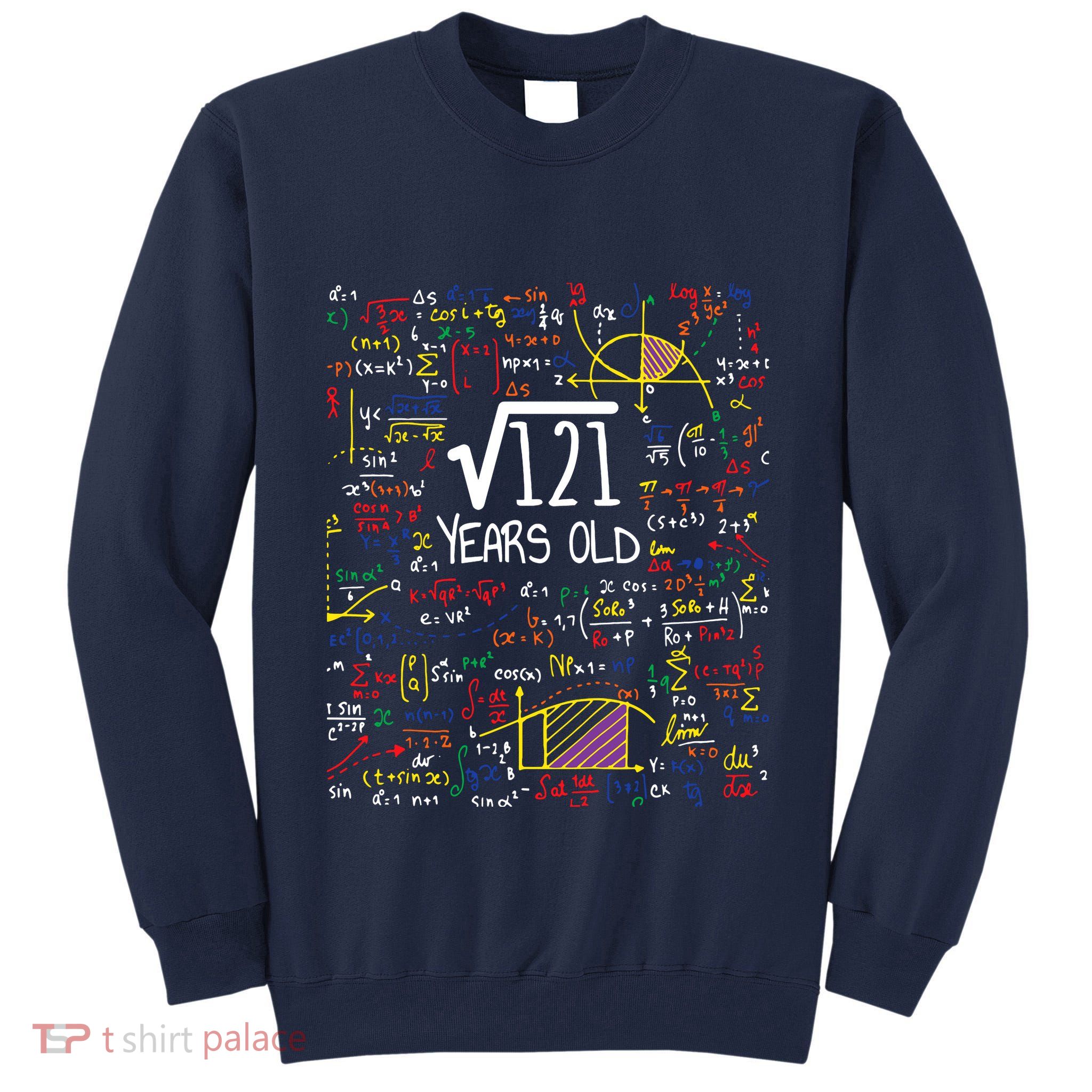 11th Birthday Square Root Of 121 11 Years Old Math Lover Tall Sweatshirt