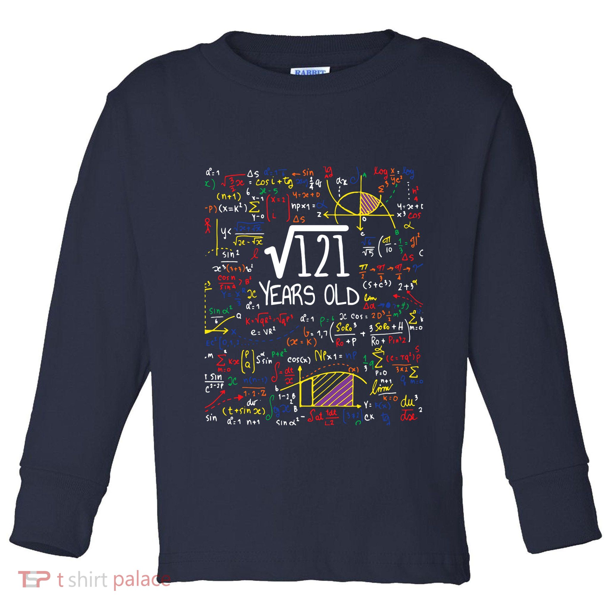 11th Birthday Square Root Of 121 11 Years Old Math Lover Toddler Long Sleeve Shirt