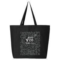 16th Birthday Square Root Of 256 16 Years Old 25L Jumbo Tote