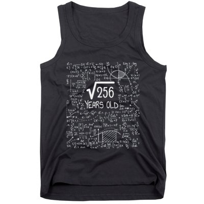 16th Birthday Square Root Of 256 16 Years Old Tank Top