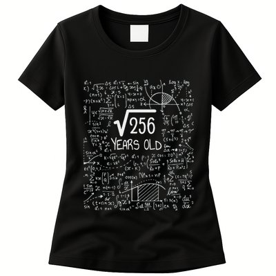 16th Birthday Square Root Of 256 16 Years Old Womens T-Shirt