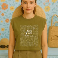 16th Birthday Square Root Of 256 16 Years Old Garment-Dyed Women's Muscle Tee