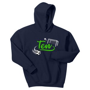 10th Birthday Soccer Ten Year Old Soccer Player Kids Hoodie