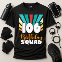 100th Birthday Squad 100 Years Old Cooling Performance Crew T-Shirt