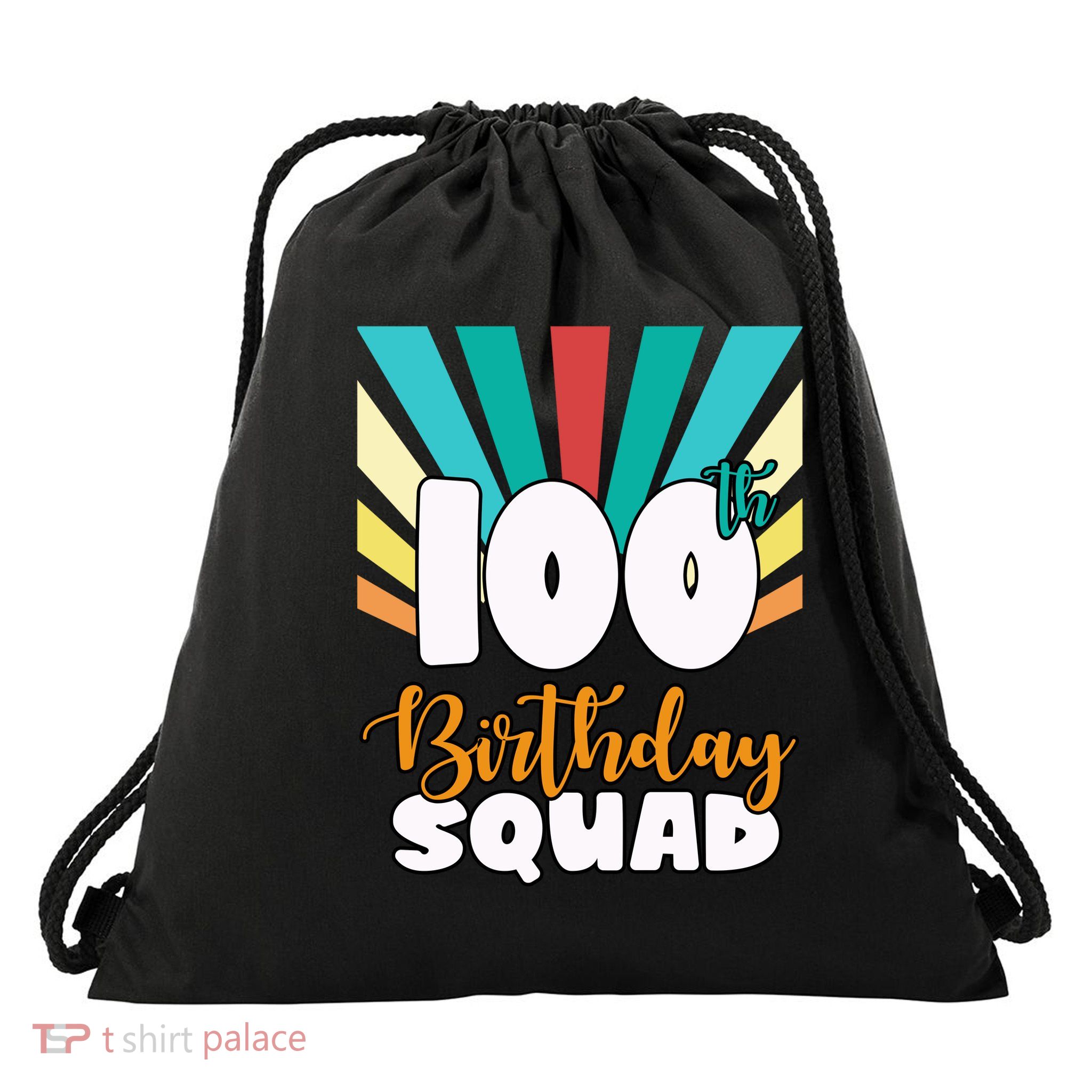 100th Birthday Squad 100 Years Old Drawstring Bag