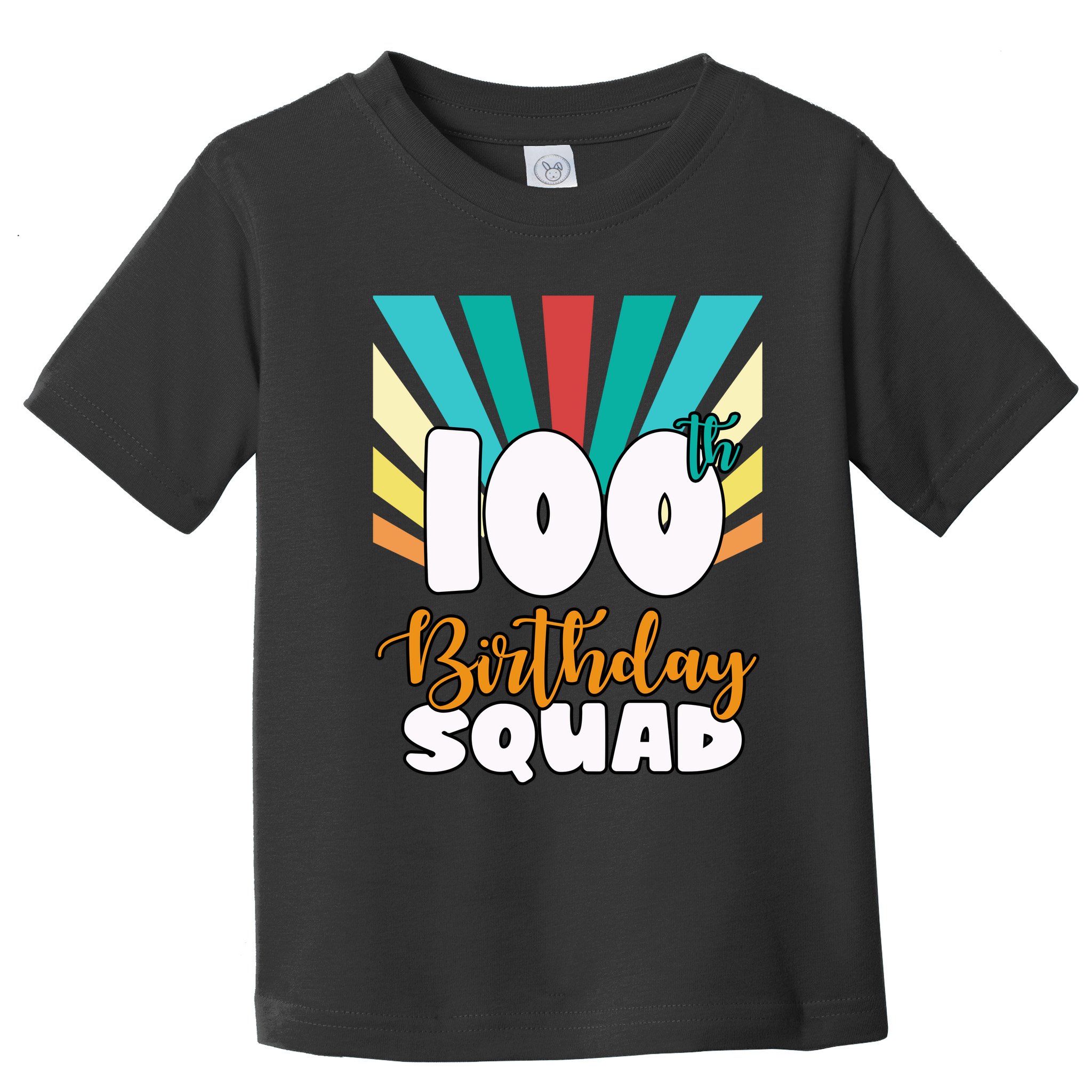 100th Birthday Squad 100 Years Old Toddler T-Shirt
