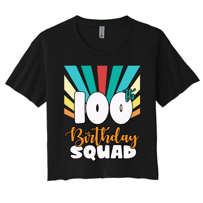 100th Birthday Squad 100 Years Old Women's Crop Top Tee