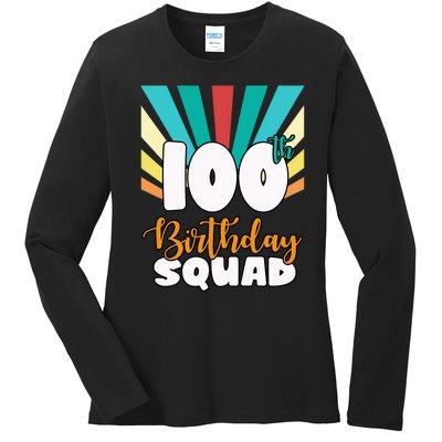 100th Birthday Squad 100 Years Old Ladies Long Sleeve Shirt