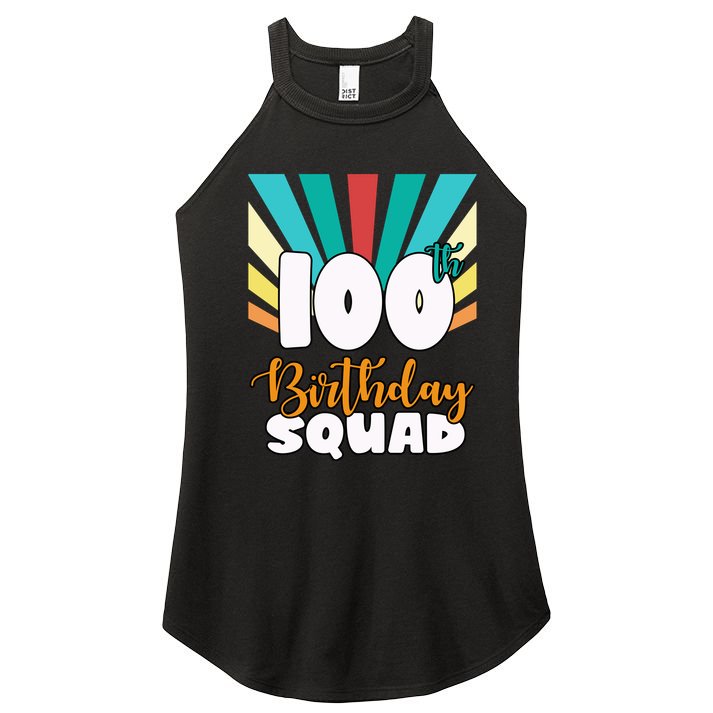 100th Birthday Squad 100 Years Old Women's Perfect Tri Rocker Tank